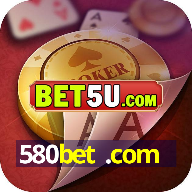 580bet .com